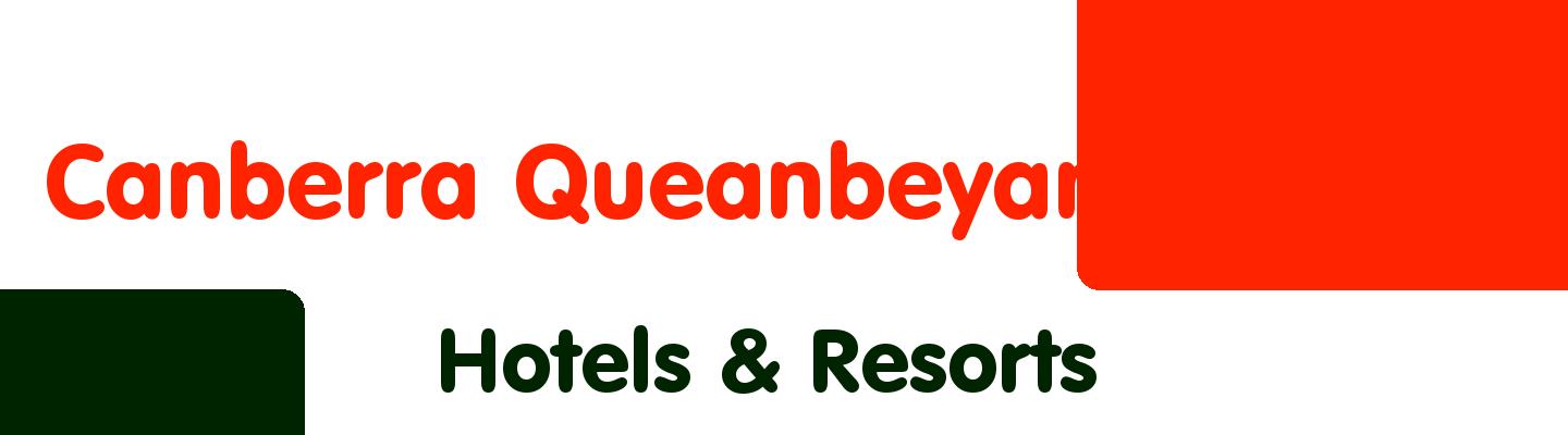 Best hotels & resorts in Canberra Queanbeyan - Rating & Reviews